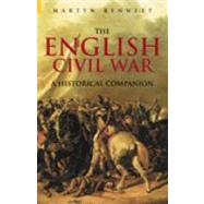 The English Civil War; A Historical Companion