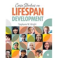 Case Studies in Lifespan Development