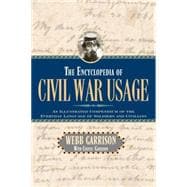 The Encyclopedia of Civil War Usage