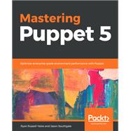 Mastering Puppet 5