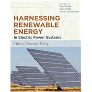 Harnessing Renewable Energy in Electric Power Systems