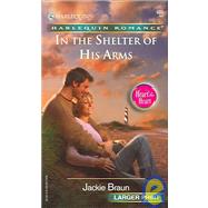 In the Shelter of his Arms : Heart to Heart