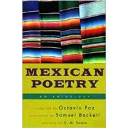 Mexican Poetry An Anthology,9780802151865