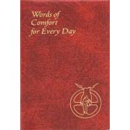Words of Comfort for Every Day