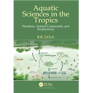 Aquatic Sciences in the Tropics