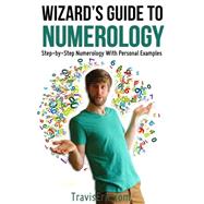 Wizard's Guide to Numerology