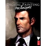 Digital Painting Techniques: Practical Techniques of Digital Art Masters