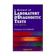A Manual of Laboratory & Diagnostic Tests