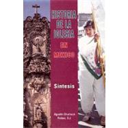 Historia De La Iglesia En Mexico,9780814641866