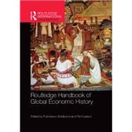 Routledge Handbook of Global Economic History