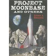 Project Moonbase and Others
