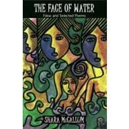 The Face of Water New and Selected Poems