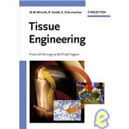 Tissue Engineering : From Cell Biology to Artificial Organs