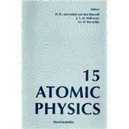Atomic Physics 15