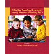 Effective Reading Strategies : Teaching Children Who Find Reading Difficult