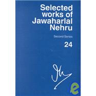 Selected Works of Jawaharlal Nehru, Second Series  Volume 24