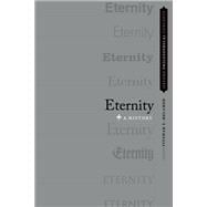 Eternity A History