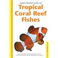 Handy Pocket Guide To Tropical Coral Reef Fishes