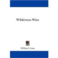 Wilderness Ways