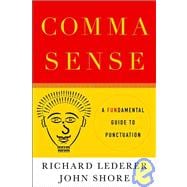 Comma Sense: A Fun-damental Guide to Punctuation