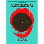 Condomnauts