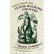Tales from the Cloud Walking Country