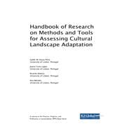 Handbook of Research on Methods and Tools for Assessing Cultural Landscape Adaptation