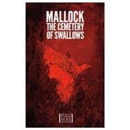 The Cemetery of Swallows