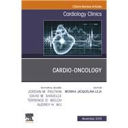 Cardio-oncology, an Issue of Cardiology Clinics