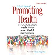 Ewles and Simnett’s Promoting Health: A Practical Guide - E-Book