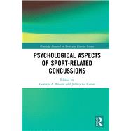 Psychological Aspects of Sport-related Concussions