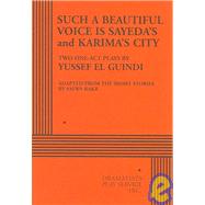 Such a Beautiful Voice is Sayeda's and Karima's City - Acting Edition
