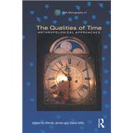 The Qualities of Time