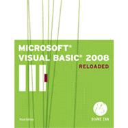 Microsoft Visual Basic 2008: RELOADED, 3rd Edition