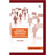 Community, Competition and Citizen Science: Voluntary Distributed Computing in a Globalized World