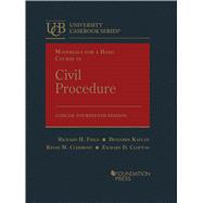 Materials for a Basic Course in Civil Procedure, Concise(University Casebook Series)