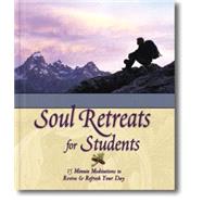 Soul Retreats™ for Students