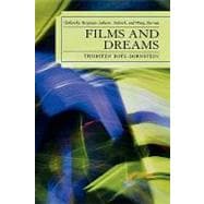 Films and Dreams Tarkovsky, Bergman, Sokurov, Kubrick, and Wong Kar-Wai