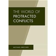 The World of Protracted Conflicts