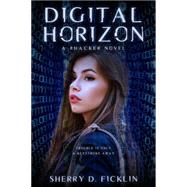 Digital Horizon A #Hacker Novel