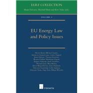 EU Energy Law and Policy Issues Volume 4
