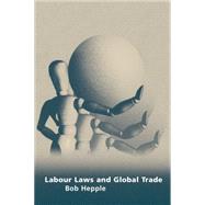 Labour Laws and Global Trade