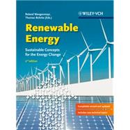 Renewable Energy Sustainable Energy Concepts for the Energy Change