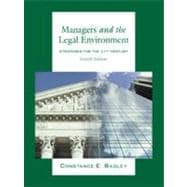 Managers and The Legal Environment Strategies for the 21st Century