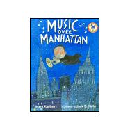Music over Manhattan