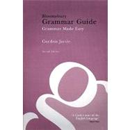 Bloomsbury Grammar Guide Grammar Made Easy