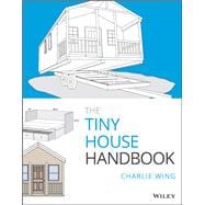 The Tiny House Handbook