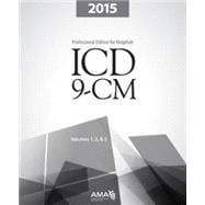 ICD-9-CM 2015 Professional Edition for Hospitals, Volumes 1, 2 and 3 Spiralbound
