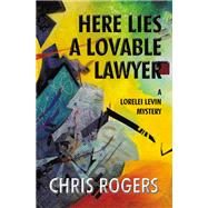 Here Lies a Lovable Lawyer