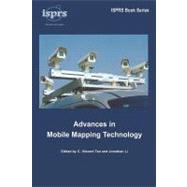 Advances in Mobile Mapping Technology : ISPRS Series, volume 4